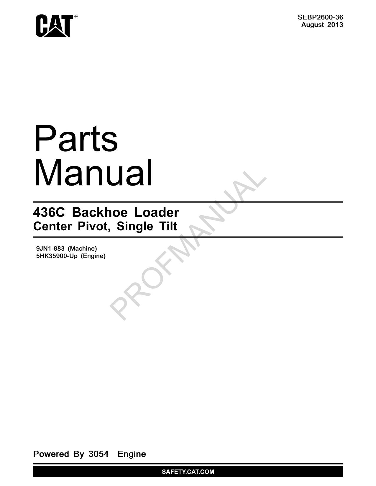 Caterpillar Cat 436C Backhoe Loader Center Pivot Parts Catalog Manual SEBP2600