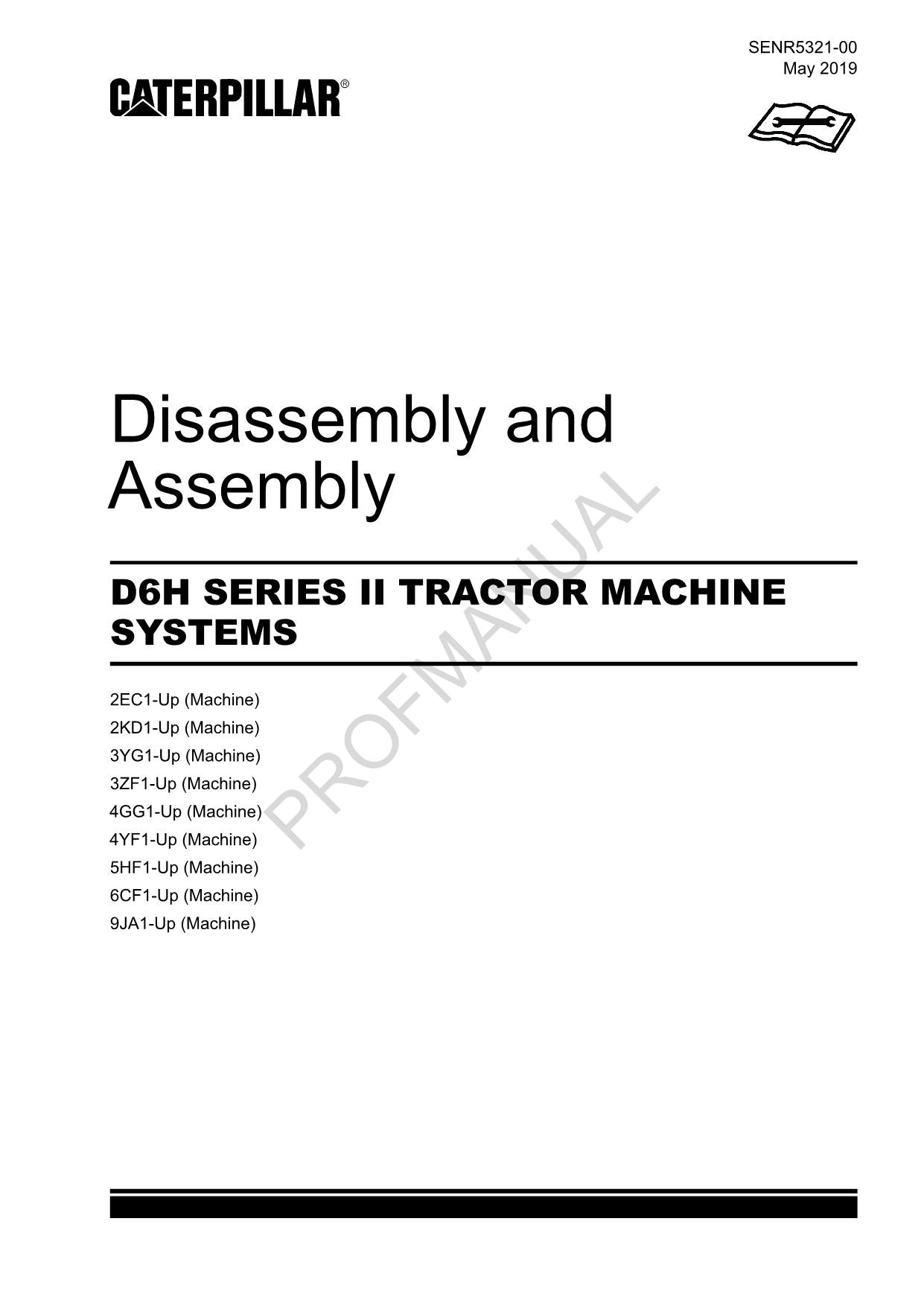 Caterpillar CAT D6H SERIES II TRACTOR MACHINE SYSTEM Manual Disassembl ...