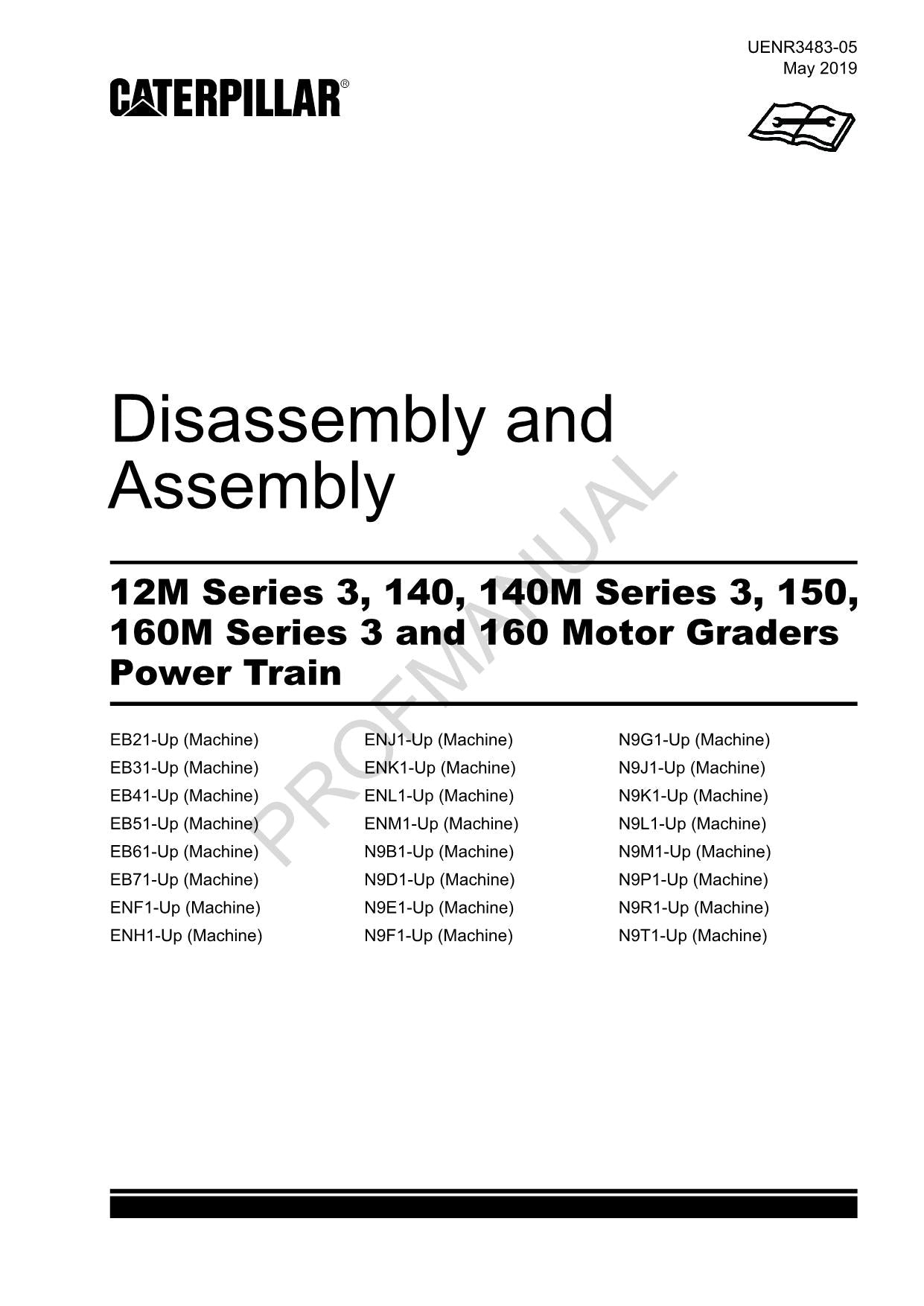 Caterpillar 12M 140 140M Ser3 160 GRADER PowerTrain Disass Assem Service Manual