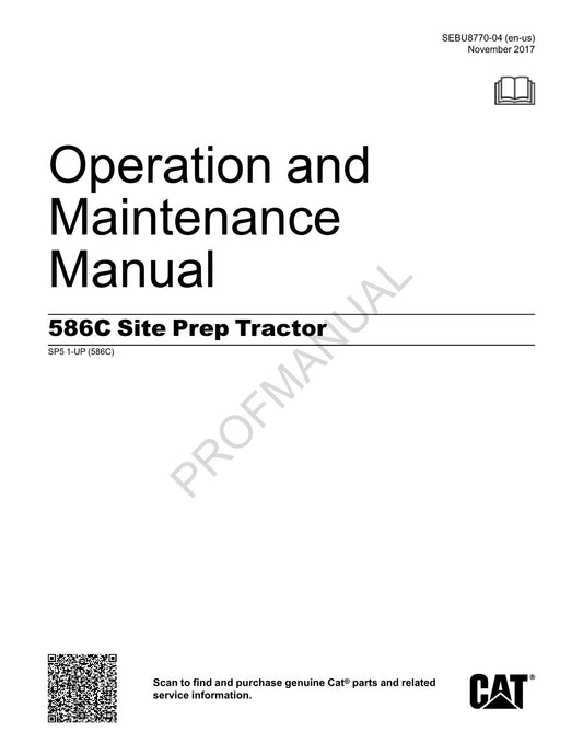 Caterpillar Cat 586C Site Prep Tractor Operators Maintenance Manual ser SP51-Up