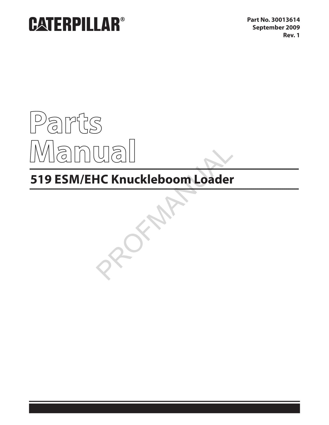 Caterpillar Cat 519 SM EHC Knuckleboom Loader Parts Catalog Manual