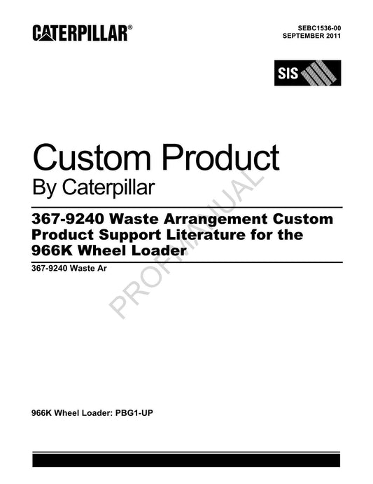 Caterpillar 367 9240 Waste Arrangement 966K Loader Parts Catalog Manual SEBC1536