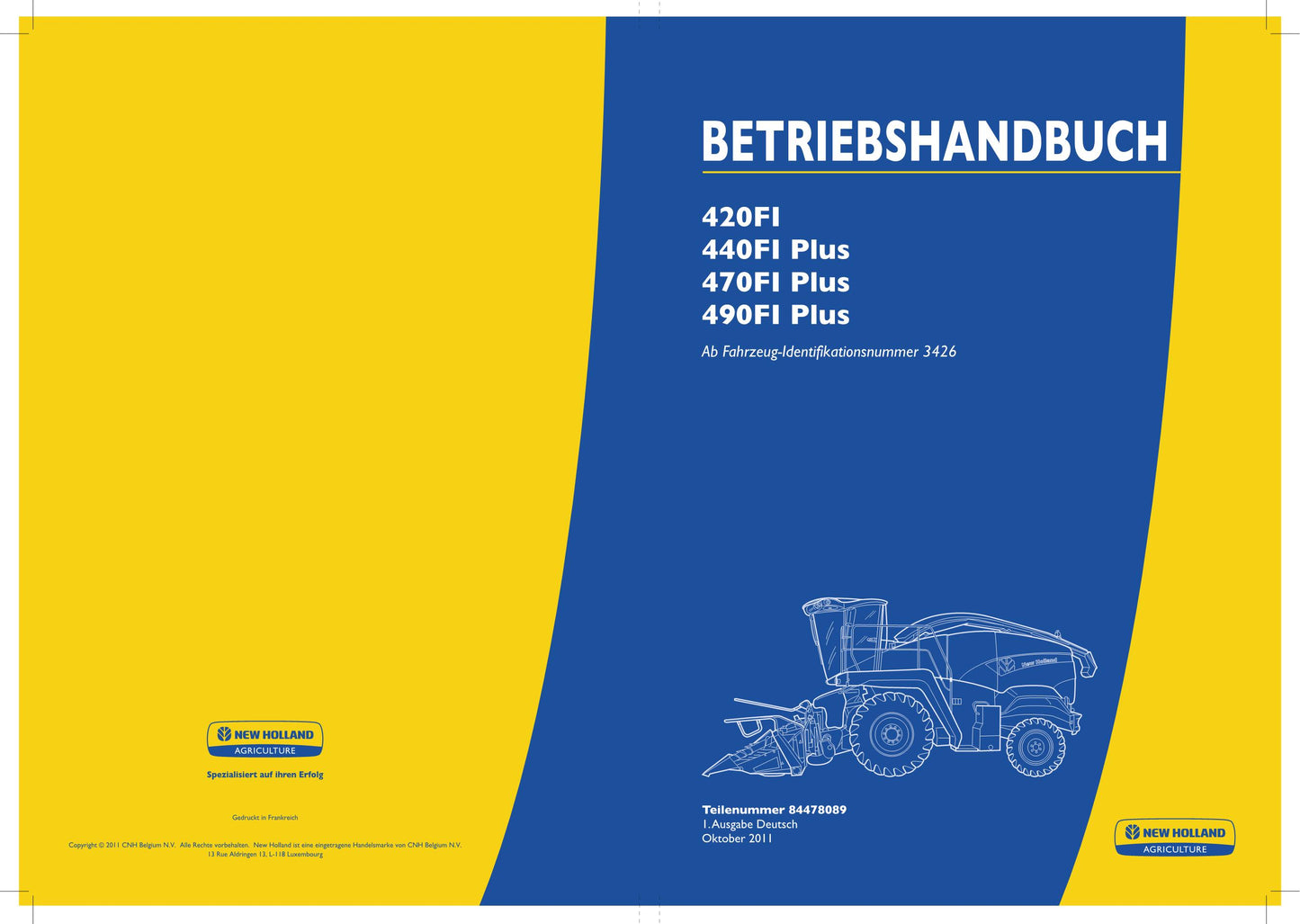 New Holland 420FI 440FI PLUS 470FI PLUS 490FI PLUS Schneidwerk Betriebsanleitung