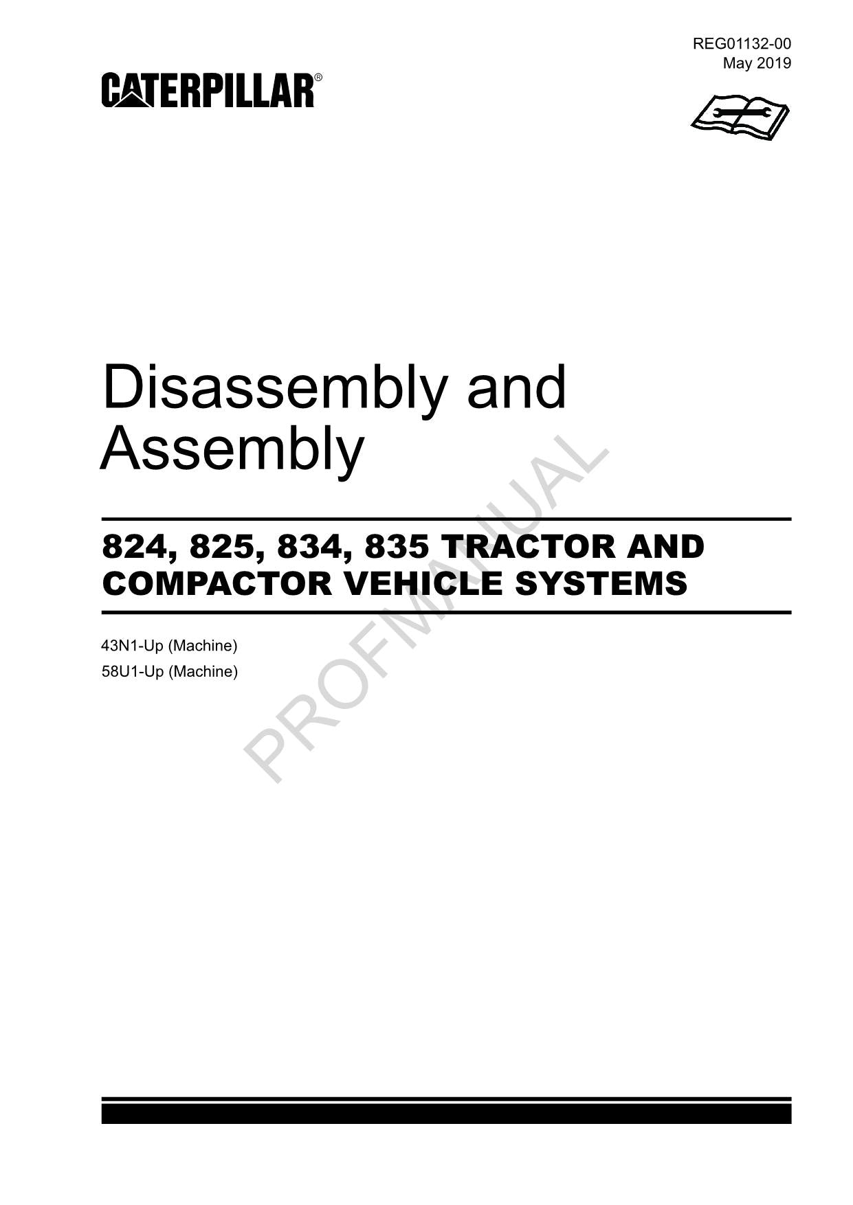 Caterpillar 824 825 834 835 TRACTOR VEHICLE SYSTEM Disassem Assem Service Manual