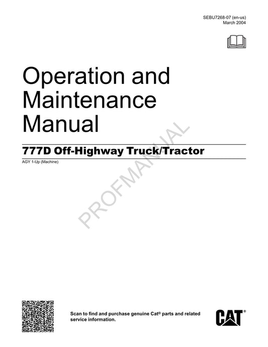 Caterpillar Cat 777D Off Highway Truck Tractor Operators Maintenance Manual