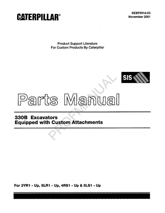 Caterpillar Cat 330 B Supplement Excavator Custom Parts Catalog Manual SEBF0914