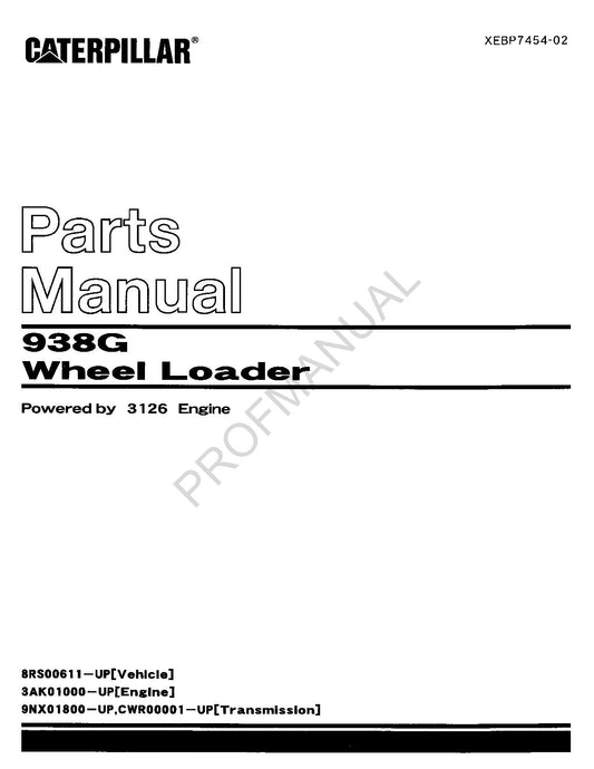 Caterpillar Cat 938G Wheel Loader Parts Catalog Manual XEBP7454