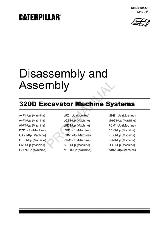 Caterpillar Cat 320D Excavator Disassembly Assembly Manual