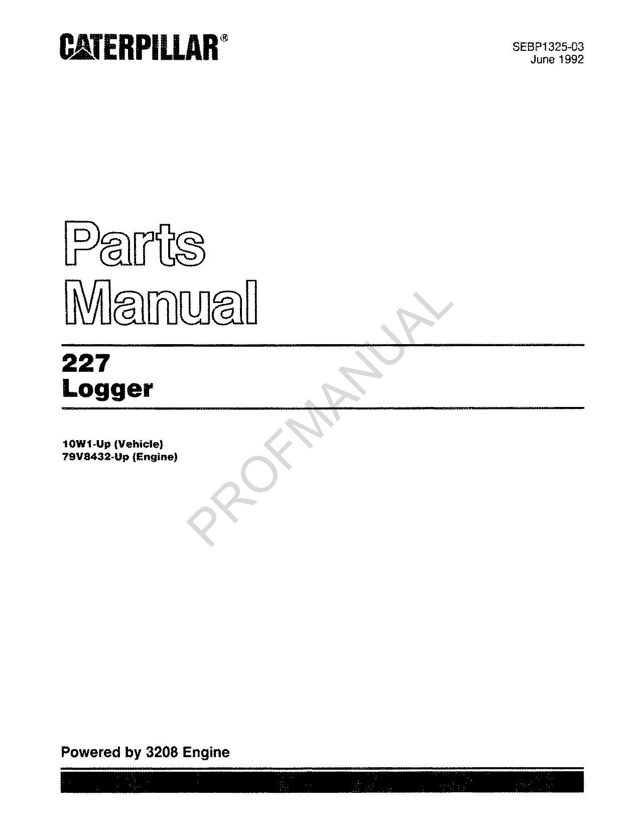 Caterpillar 227 Logger Parts Catalog Manual