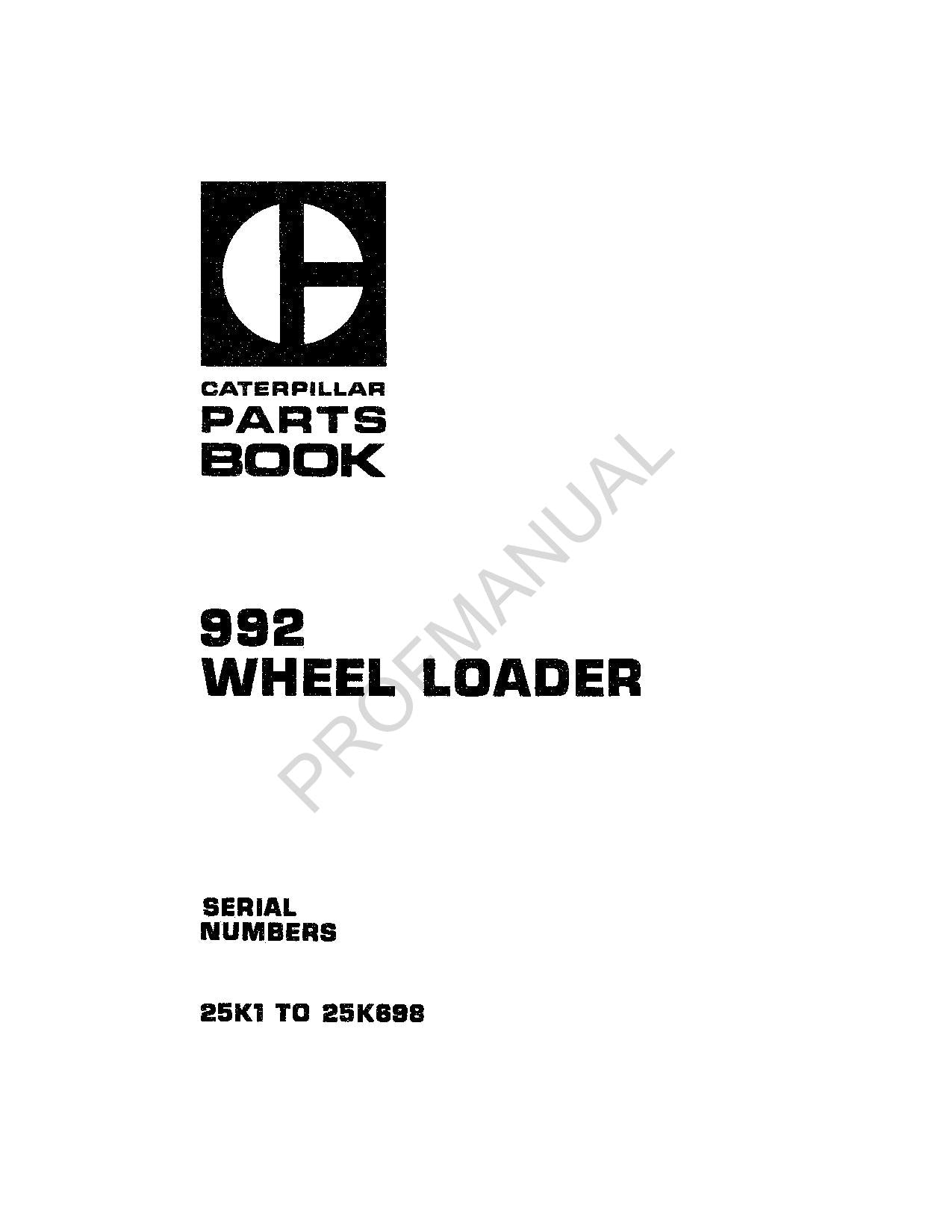 Caterpillar Cat 992 Wheel Loader Parts Catalog Manual UEG0033S