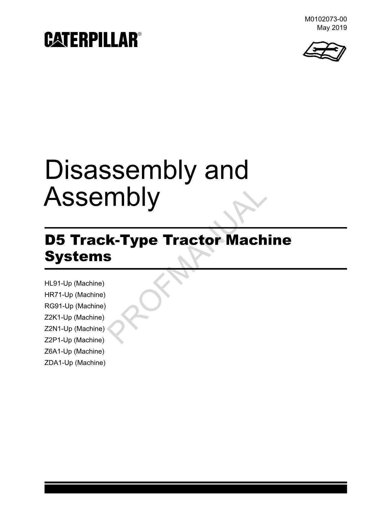 Caterpillar CAT D5 Track Type Tractor Machine SYSTEM Manual Disassembly Assembly