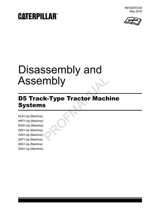 Caterpillar CAT D5 Track Type Tractor Machine SYSTEM Manual Disassembly Assembly