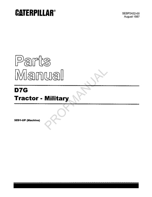 Catalogue de pièces détachées militaires pour tracteur Caterpillar Cat D7G série 3ZD1-Up