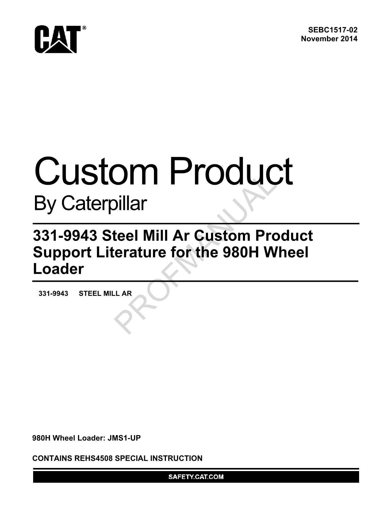 Caterpillar 331 9943 Steel Mill Ar 980H  Loader Parts Catalog Manual SEBC1517