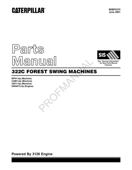 Caterpillar 322C Forest Swing Machine Parts Catalog Manual