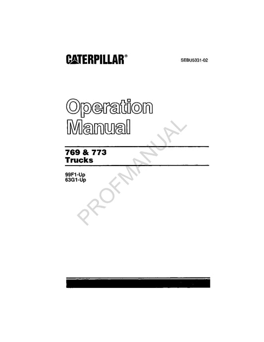 Caterpillar Cat 769 773 Truck Operators Manual