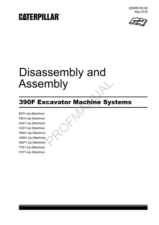 Caterpillar 390F Excavator Disassembly Assembly Manual