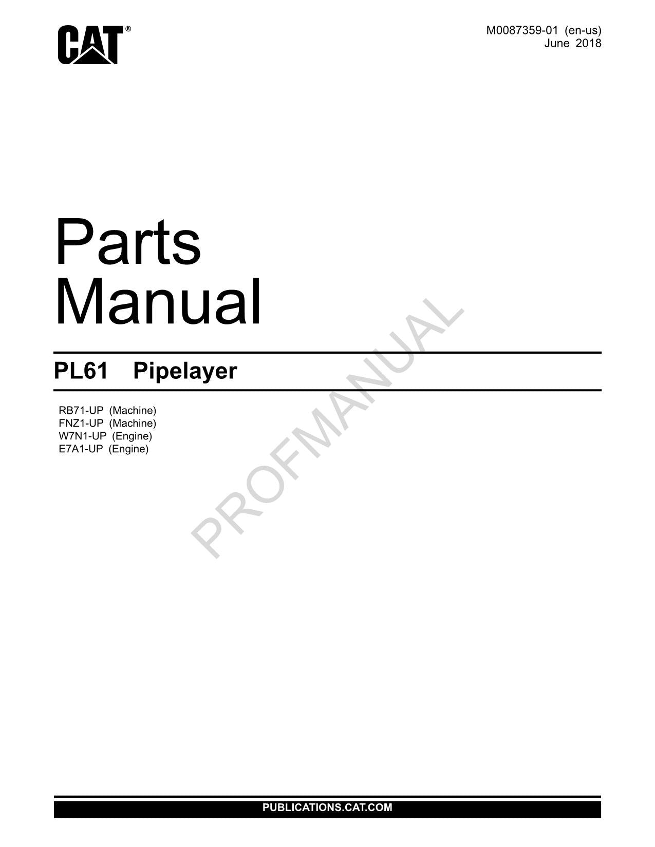 Catalogue de pièces détachées pour poseur de canalisations Caterpillar PL61, manuel d'utilisation FNZ1Up, E7A1UP, RB71UP, W7N1Up