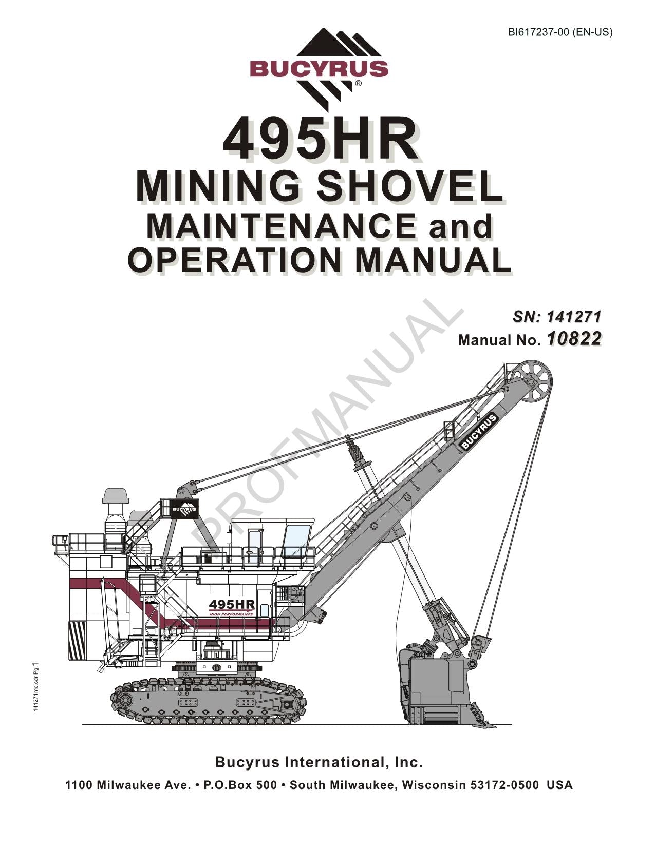 Caterpillar Cat 495HR Mining Shovel OPERATORS MAINTENANCE MANUAL BI617237