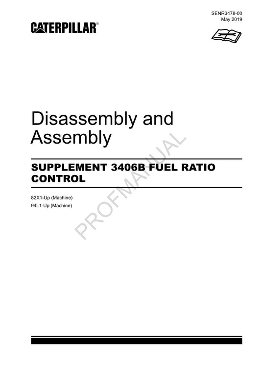 Caterpillar Cat SUPPLEMENT 3406B FUEL RATIO CONTROL Disassembly Assembly Manual