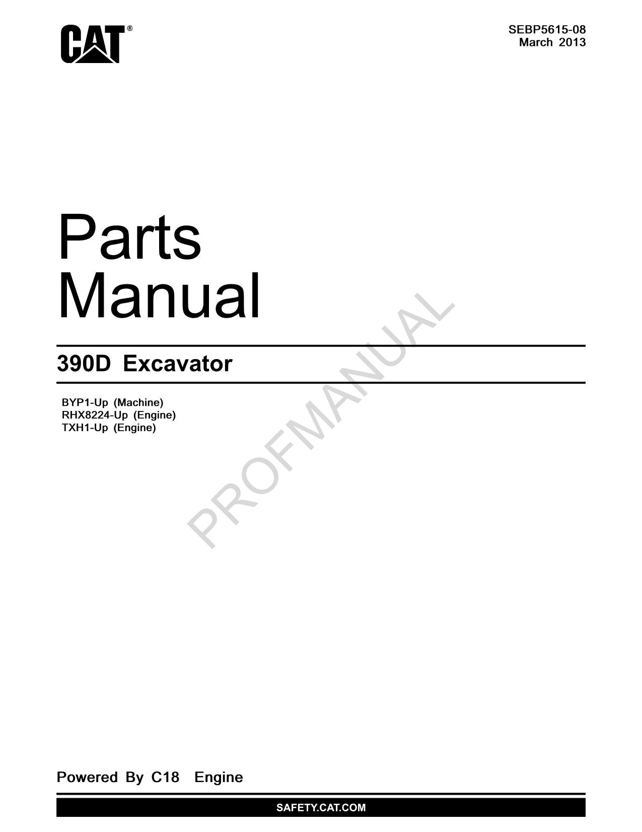 Caterpillar Cat 390D Excavator Parts Catalog Manual BYP1-Up TXH1-Up RHX8224-Up