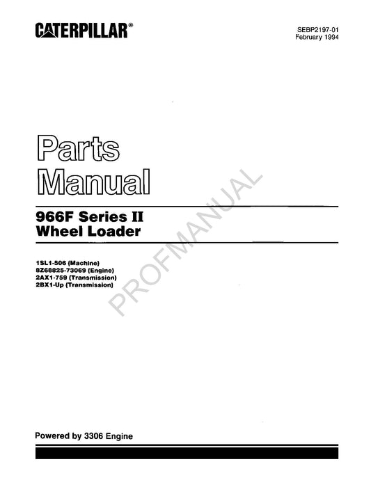 Caterpillar Cat 966F Series II Wheel Loader Parts Catalog Manual SEBP2197