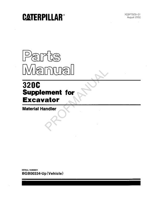 Caterpillar Cat 320C Supplement Excavator Material Handler Parts Catalog Manual