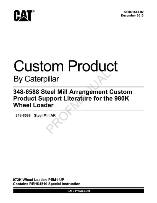 Caterpillar Cat 348 6588 Steel Mill Arrangement 980K Loader Parts Catalog Manual