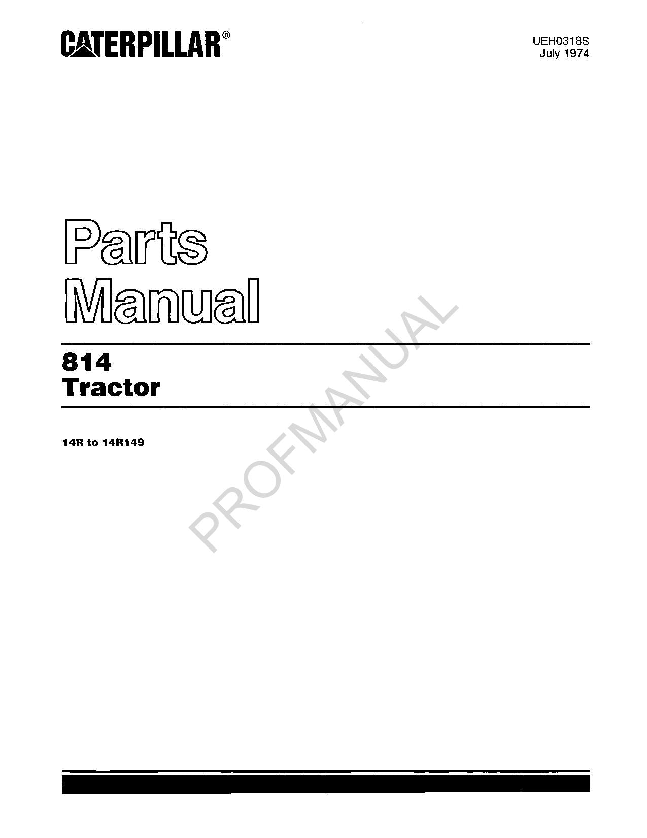 Caterpillar Cat 814 Tractor Parts Catalog Manual UEH0318S