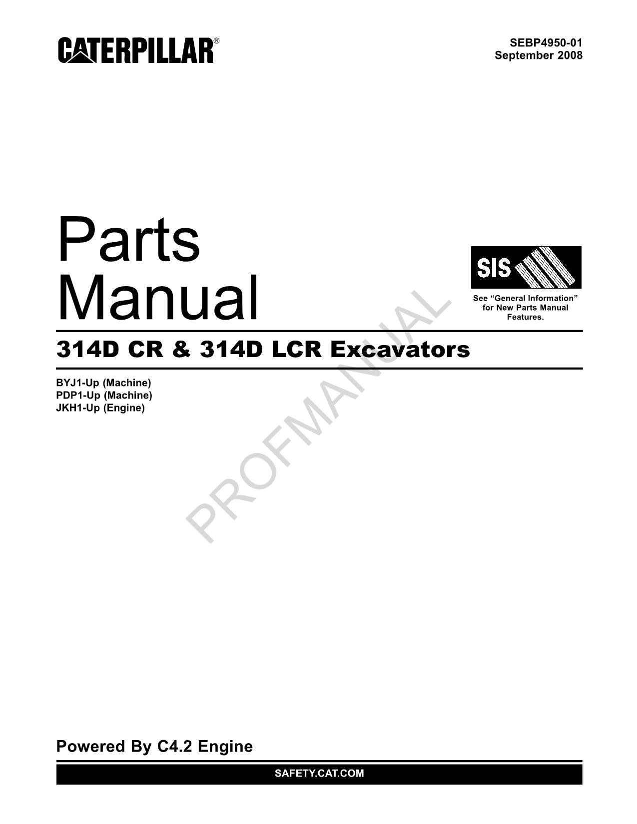 Caterpillar Cat 314D Cr 314D Lcr Excavator Parts Catalog Manual SEBP4950