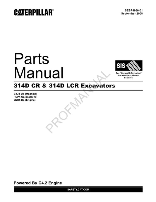 Caterpillar Cat 314D Cr 314D Lcr Excavator Parts Catalog Manual SEBP4950