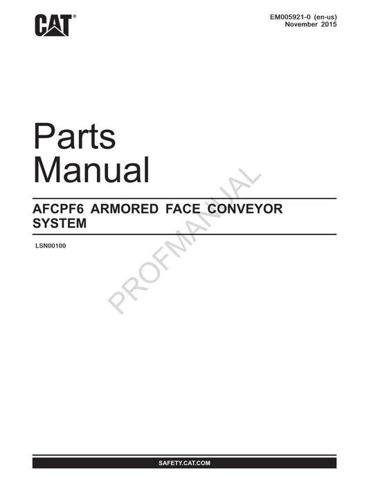 Caterpillar AFCPF6 Panzerförderer Untertage-Strebbau Ersatzteilkatalog Handbuch