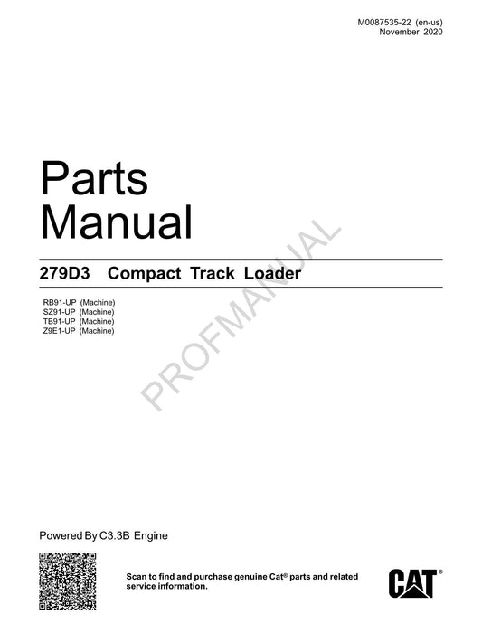 Caterpillar Cat 279D3 Compact Track Loader Parts Catalog Manual M0087535EN-US