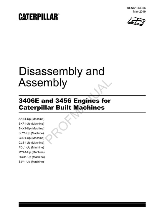 Caterpillar Cat 3406E 3456 Engine Built Machine Disassembly Assembly Manual