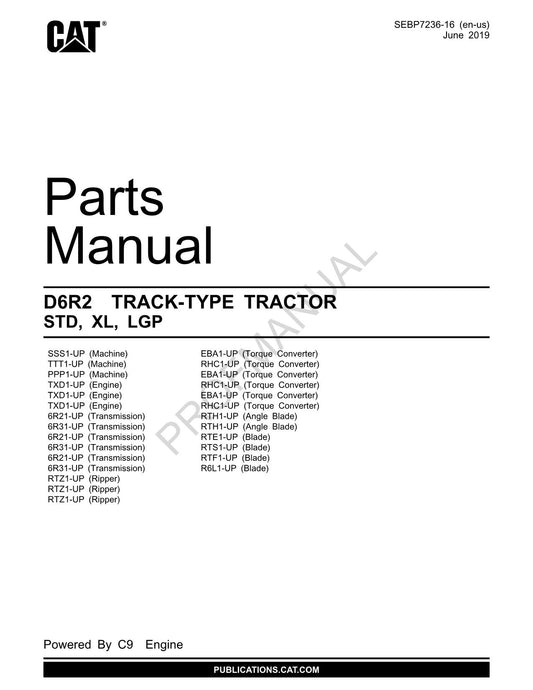 Catalogue de pièces détachées pour tracteur à chenilles Caterpillar Cat D6R2 STD XL LGP SEBP7236