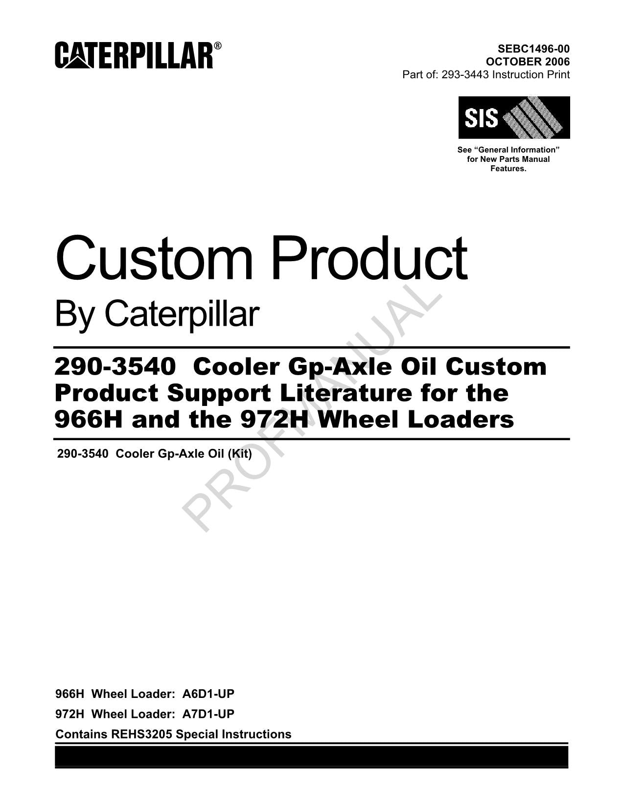 Catalogue de pièces détachées pour chargeur Caterpillar 290 3540 Groupe refroidisseur d'huile d'essieu 966-972H Manuel