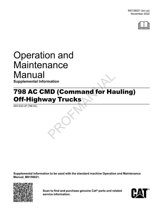 Caterpillar Cat 798 AC CMD Off Highway Truck Suppl Operators Maintenance Manual