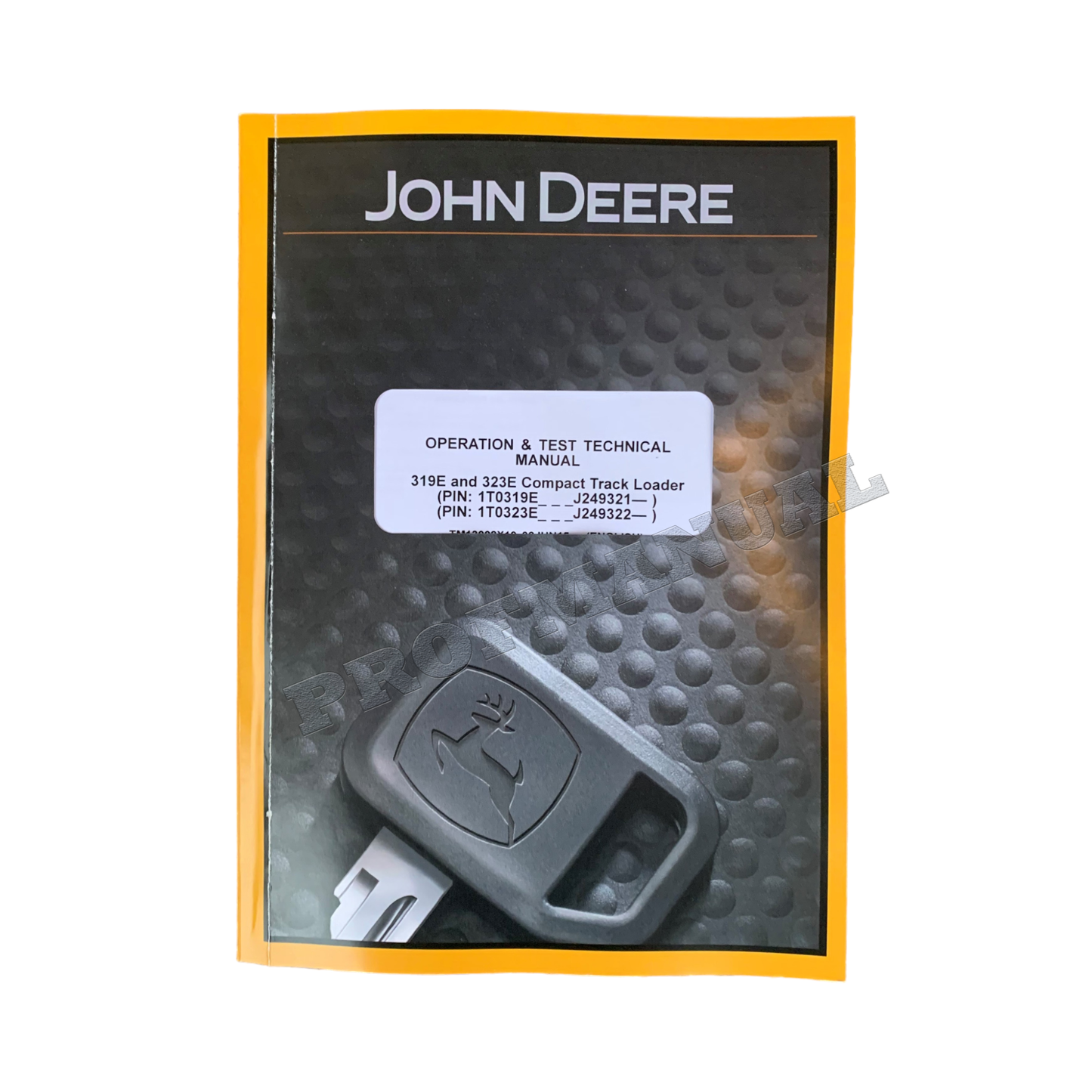 JOHN DEERE 319E 323E COMPACT TRACK LOADER TEST SERVICE MANUAL + !BONUS!