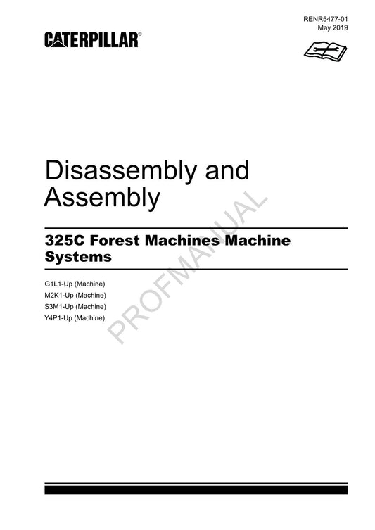 Caterpillar Cat 325C Forest Disassembly Assembly Manual