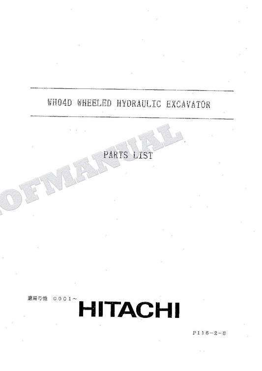 HITACHI WH04D Excavator Parts Catalog Manual P116-2-6