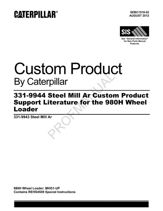 Caterpillar Cat 331 9944 Steel Mill Ar 980H Loader Parts Catalog Manual SEBC1518