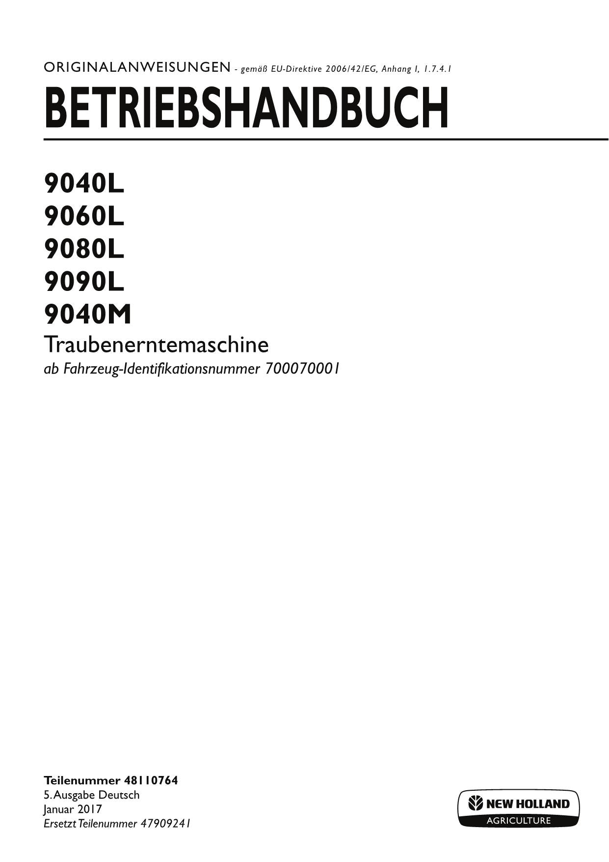 New Holland 9040L 9040M 9060L 9080L 9090L Traubenerntemaschine Betriebsanleitung