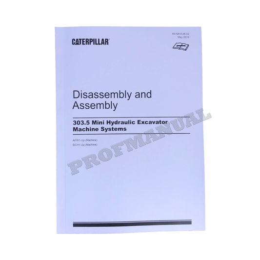 Caterpillar 303.5 Excavator Service Manual Disassem Assem RENR3538-02