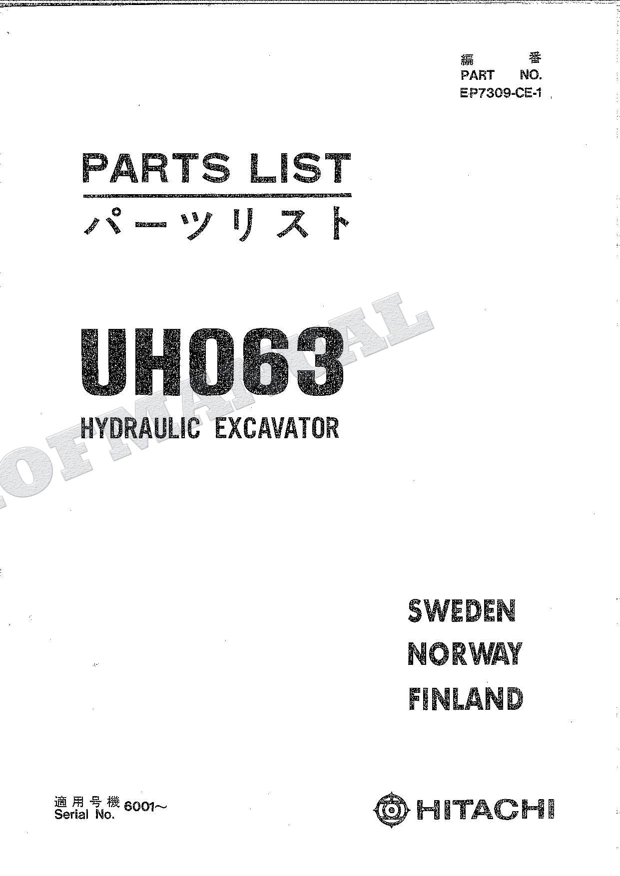 HITACHI UH063 SWEDEN NORWAY FINLAND Excavator Parts Catalog Manual EP7309-CE-1