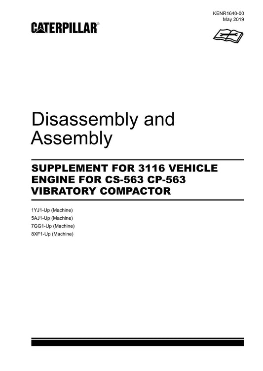 Caterpillar Cat Suppl 3116 ENGINE CS-563 CP-563 Disassem Assem Service Manual