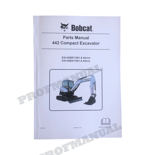 Manuel du catalogue des pièces détachées pour excavatrice Bobcat 442 ADBR11001- ADBS11001-