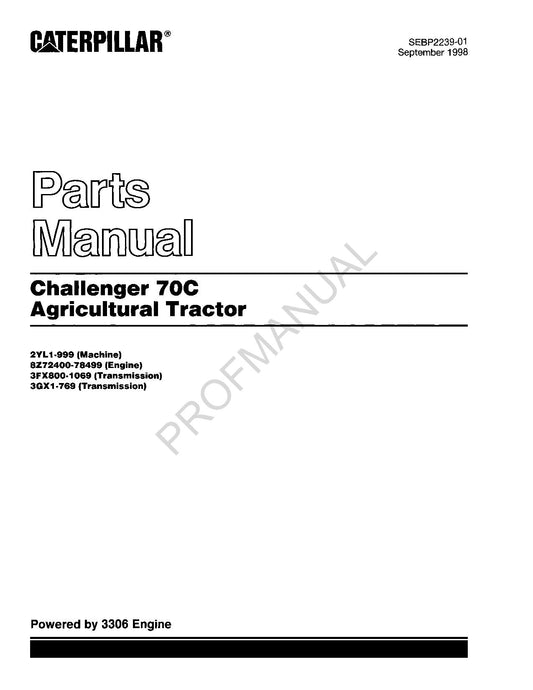 Caterpillar Challenger 70C Agricultural Tractor Parts Catalog Manual SEBP2239