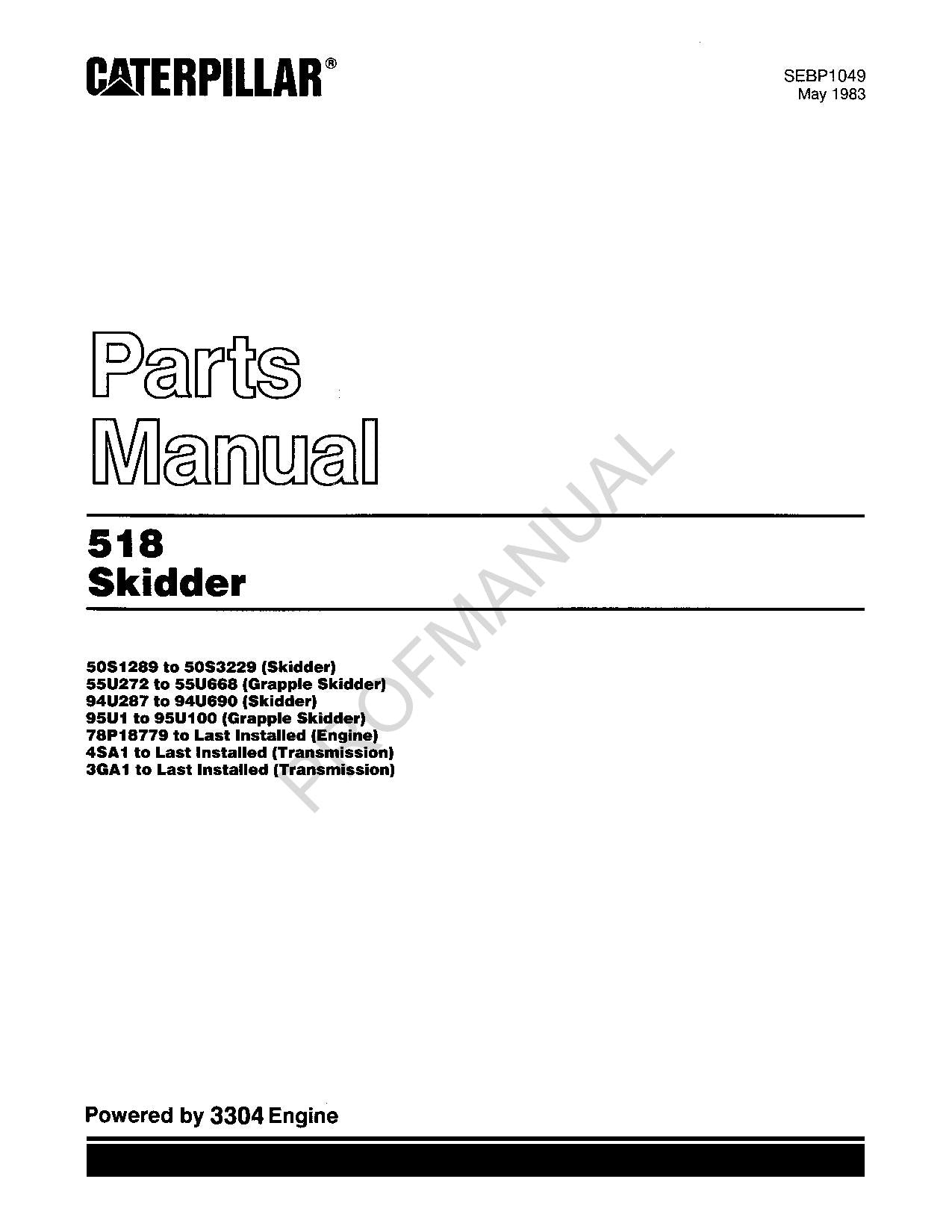 Caterpillar Cat 518 Skidder Parts Catalog Manual SEBP1049