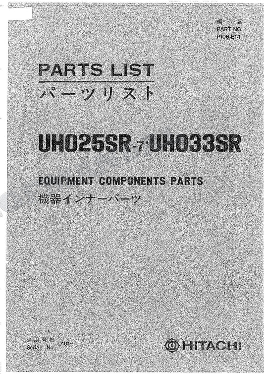 HITACHI UH025SR-7 UH033SR Equipment Component Excavator Parts Catalog Manual