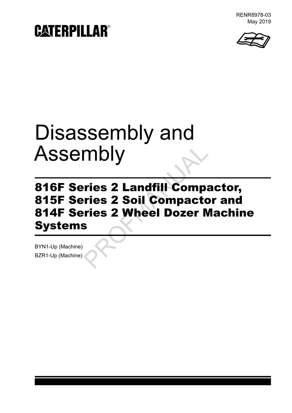 Caterpillar Ser 2 816F 815F Compactor Machine SYS Disassem Assem Service Manual